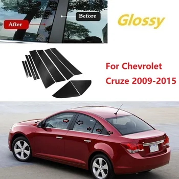 10PCS Leštené Piliera Príspevky vhodné Pre Chevrolet Cruze 2009-2015 Okno Orezania Kryt BC Stĺpec Nálepky
