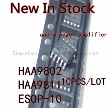10PCS/VEĽA HAA9802 HAA9811 SMD ESOP-10 Audio Zosilňovač Nové Na Sklade Pôvodnú Kvalitu 100%
