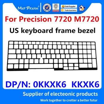 Nový, Originálny 0KKXK6 KKXK6 Pre Dell Precision 7710 7720 7720 M7720 Notebook NÁS panel rám klávesnice klávesnica Cove.